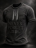 Men's We Will Never Forget 9 11 Printing  T-Shirts